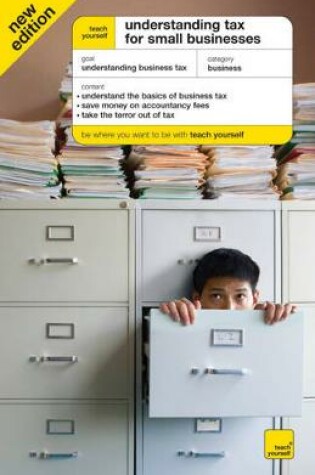 Cover of Teach Yourself Understanding Tax for Small Businesses 2nd Edition