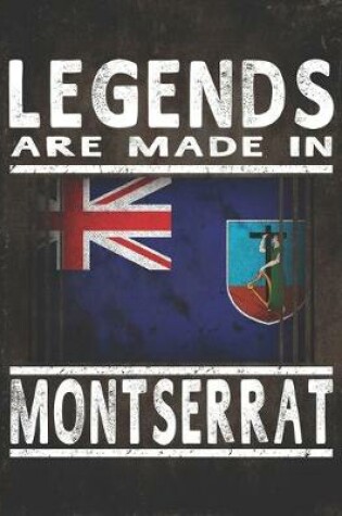 Cover of Legends Are Made In Montserrat