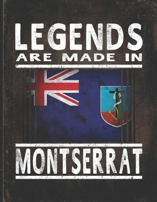 Book cover for Legends Are Made In Montserrat