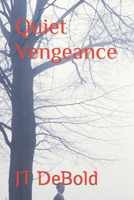 Book cover for Quiet Vengeance