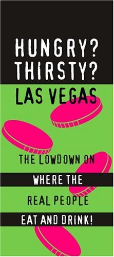 Book cover for Hungry? Thirsty? Las Vegas