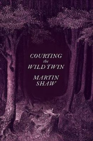 Cover of Courting the Wild Twin