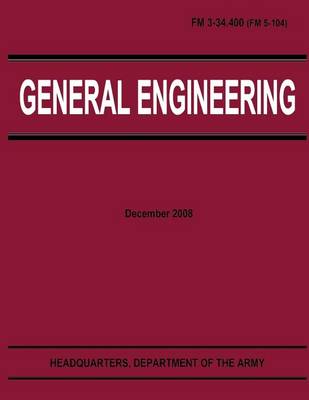 Book cover for General Engineering (FM 3-34.400)