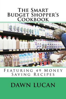 Book cover for The Smart Budget Shopper's Cookbook