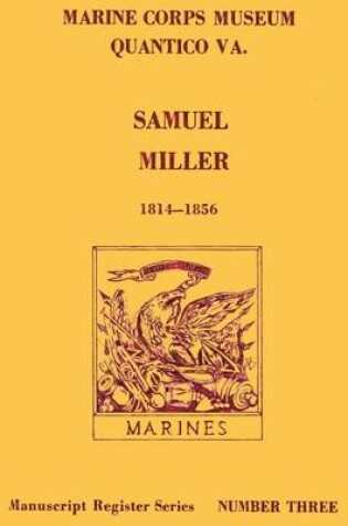 Cover of Samuel Miller 1814-1856
