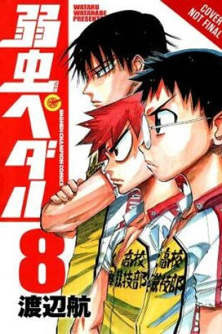 Cover of Yowamushi Pedal, Vol. 8