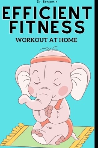 Cover of Efficient Fitness