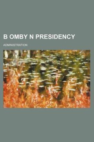 Cover of B Omby N Presidency