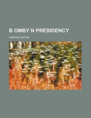 Book cover for B Omby N Presidency
