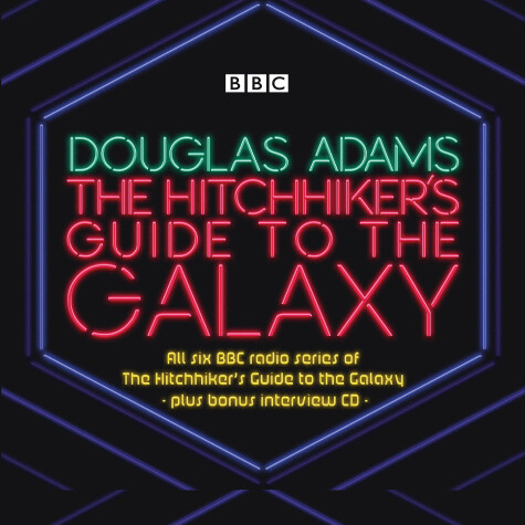 Book cover for The Hitchhiker’s Guide to the Galaxy: The Complete Radio Series