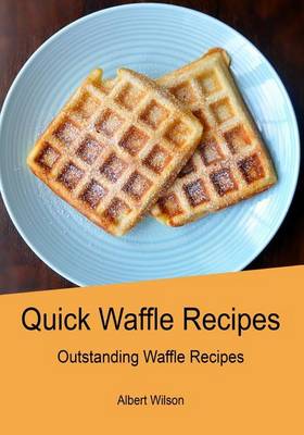 Book cover for Quick Waffle Recipes