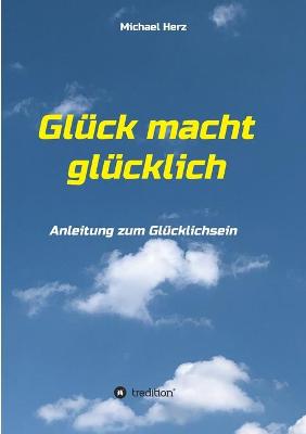 Book cover for Gluck macht glucklich