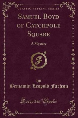 Cover of Samuel Boyd of Catchpole Square