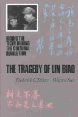 Cover of The Tragedy of Lin Biao