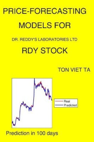 Cover of Price-Forecasting Models for Dr. Reddy's Laboratories Ltd RDY Stock