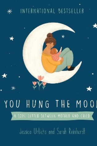 Cover of You Hung the Moon