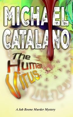 Book cover for The Human Virus (Book 19