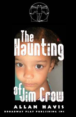 Book cover for The Haunting of Jim Crow