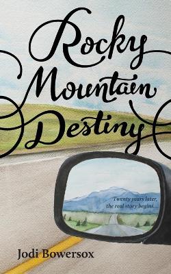 Cover of Rocky Mountain Destiny