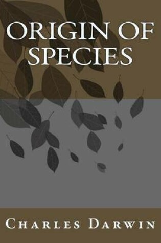 Cover of Origin of Species Charles Darwin