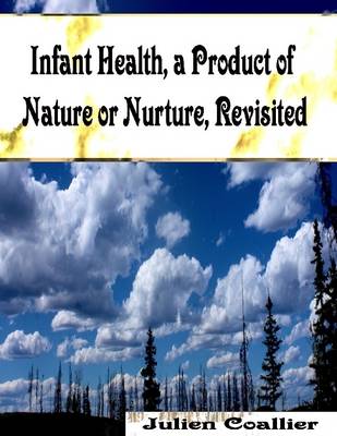 Book cover for Infant Health, a Product of Nature or Nurture, Revisited