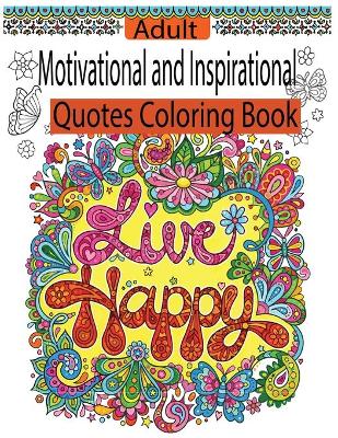 Book cover for Motivational And Inspirational Quotes Coloring Book