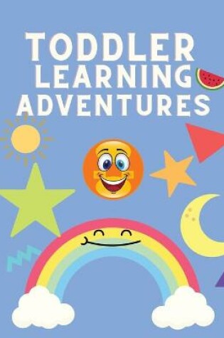 Cover of Toddler Learning Adventure