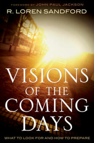 Cover of Visions of the Coming Days