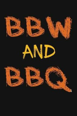 Cover of BBW & bbq