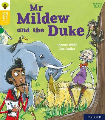 Book cover for Oxford Reading Tree Word Sparks: Level 5: Mr Mildew and the Duke