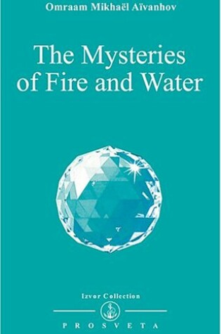 Cover of The Mysteries of Fire and Water