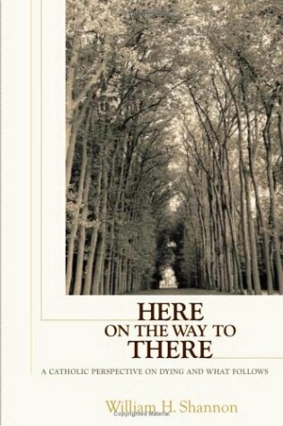 Cover of Here on the Way to There