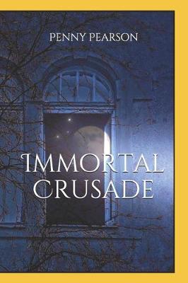Book cover for Immortal Crusade