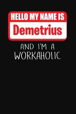 Book cover for Hello My Name Is Demetrius