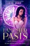 Book cover for Lamented Pasts
