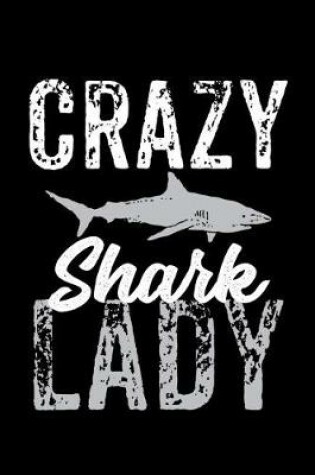 Cover of Crazy Shark Lady