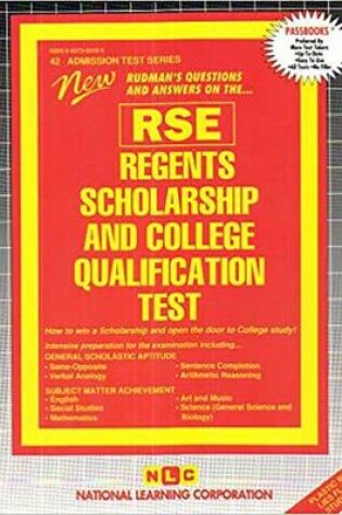 Cover of REGENTS SCHOLARSHIP & COLLEGE QUALIFICATION TEST (RSE)