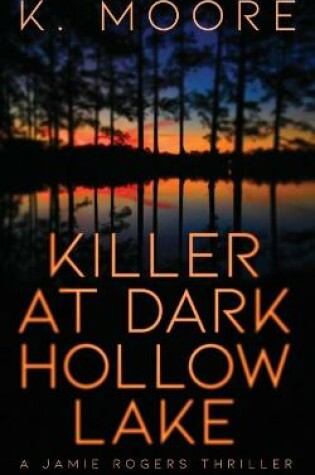 Cover of Killer at Dark Hollow Lake