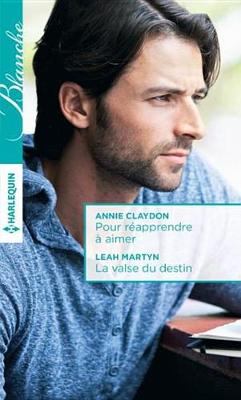 Book cover for Pour Reapprendre a Aimer - La Valse Du Destin