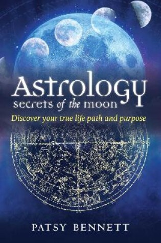 Cover of Astrology Secrets of the Moon