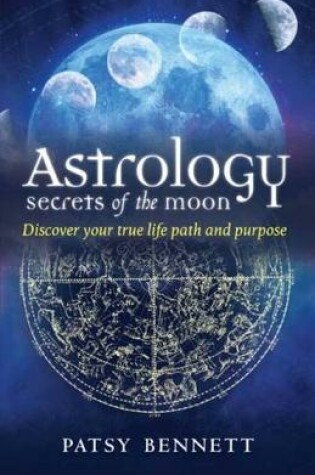 Cover of Astrology Secrets of the Moon