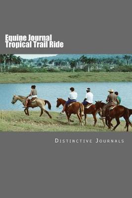 Book cover for Equine Journal Tropical Trail Ride