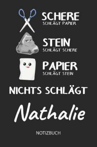 Cover of Nichts schlagt - Nathalie - Notizbuch