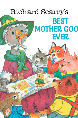 Cover of Richard Scarry's Best Mother Goose Ever