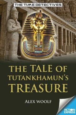 Cover of The Tale of Tutankhamun's Treasure