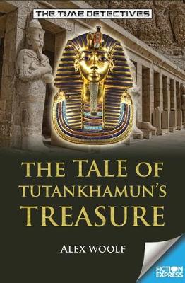 Book cover for The Tale of Tutankhamun's Treasure