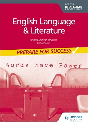 Book cover for English Language and Literature for the IB Diploma: Prepare for Success