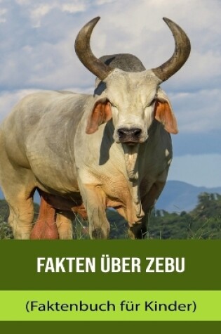 Cover of Fakten über Zebu (Faktenbuch für Kinder)