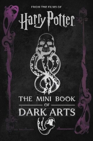 Cover of Harry Potter: The Mini Book of Dark Arts