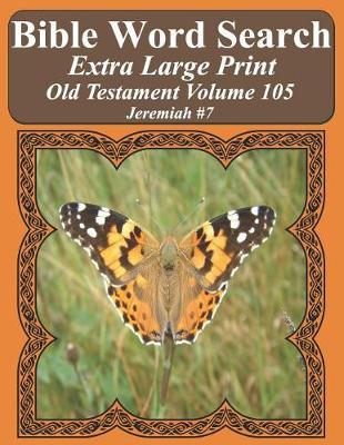 Cover of Bible Word Search Extra Large Print Old Testament Volume 105